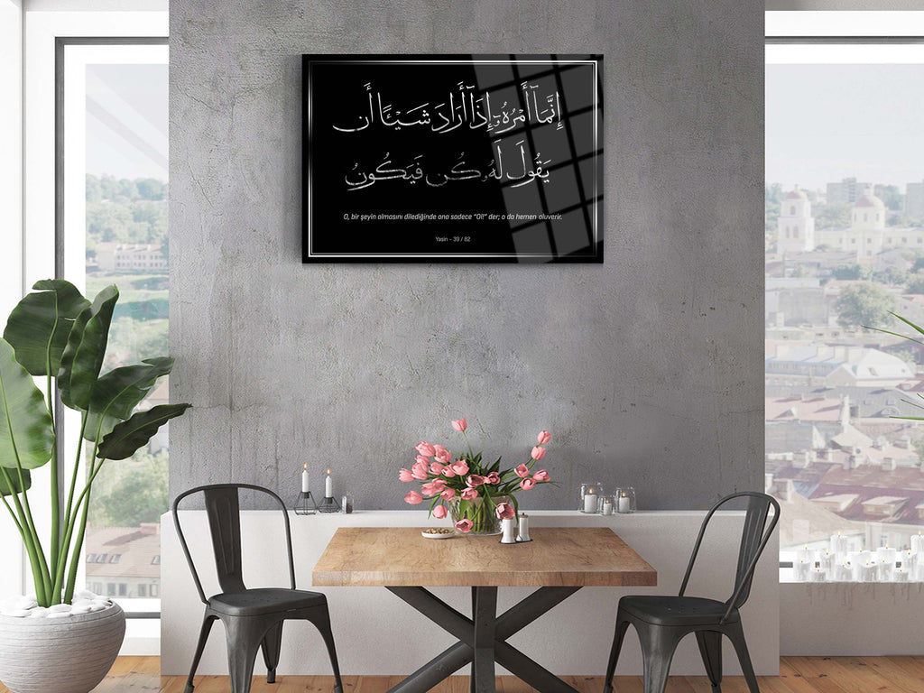 Yasin Suresi 82. Ayet Cam Tablo