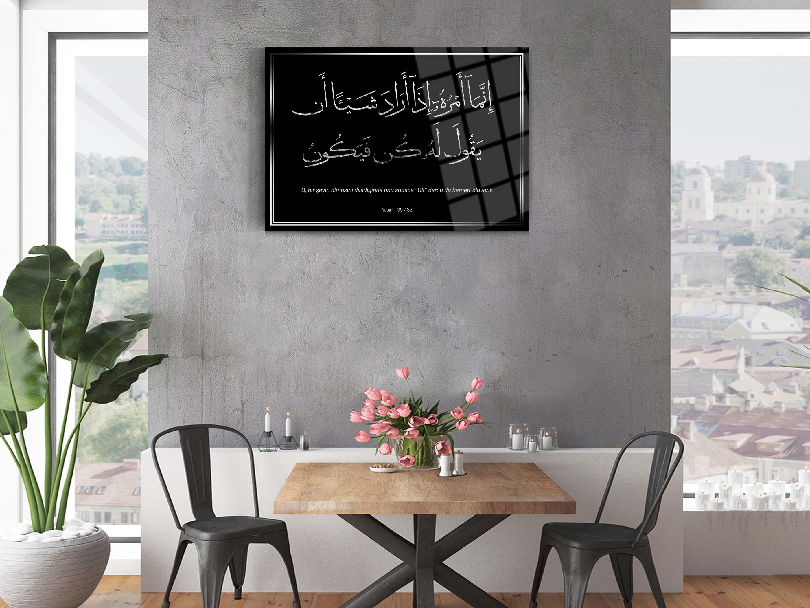 Yasin Suresi 82. Ayet Cam Tablo